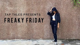 FREAKY FRIDAY BY TAP TALES
