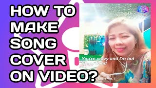 HOW TO MAKE SONG COVERS ON STARMAKER APP WITH VIDEO? (for new users)