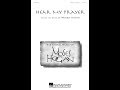 Hear My Prayer - by Moses Hogan