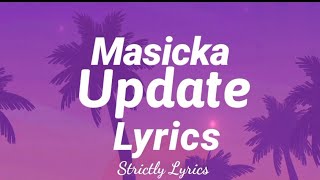 Masicka - Update Lyrics | Strictly Lyrics