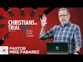 Christians On Trial: The Role Of Your Testimony (acts 26:1-12) | Pastor Mike Fabarez