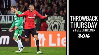 TBT | Last-Minute-Sieg gegen Bremen 2016