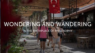 Epic Advantage | Wondering and Wandering in the Birthplace of Philosophy