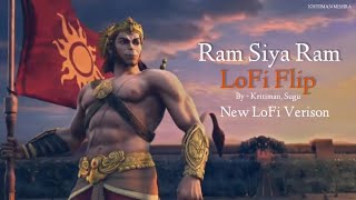 Ram Siya Ram Lofi Flip | New LoFi | Kritiman Mishra | Sugu | Bass | Lofi Remix | Jai Shri Ram