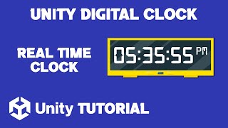 Unity Digital Clock Tutorial | How To Make A Digital Clock In Unity | Unity Clock Tutorial
