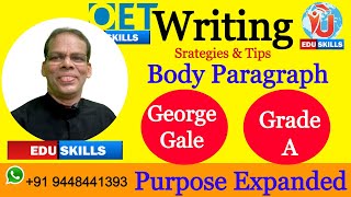 Edu Skills OET: George Gale: 2nd Body Paragraph: Purpose Expanded:  1-8-23: OET Writing made easy