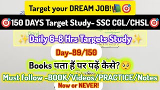 SSC CGL 2025- Daily Targets Study🎯 Day-89/150🔥 With BOOKS+Videos📚✅ #ssc #ssccgl #sscchsl