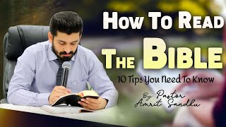 HOW TO READ THE BIBLE | बाईबल  कैसे पड़ें ? TEACHING BY PASTOR AMRIT SANDHU