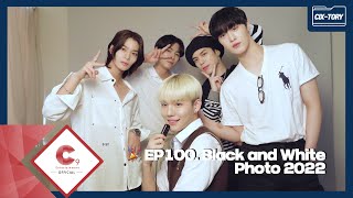 [CIX-tory] STORY.100 Black and White Photo 2022 비하인드