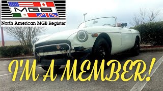 I Joined The North American MGB Register With My 1974.5 MG MGB And You Should Too!