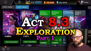 Act 8.3 Exploration - Part 1 - Quest 1 \u0026 2