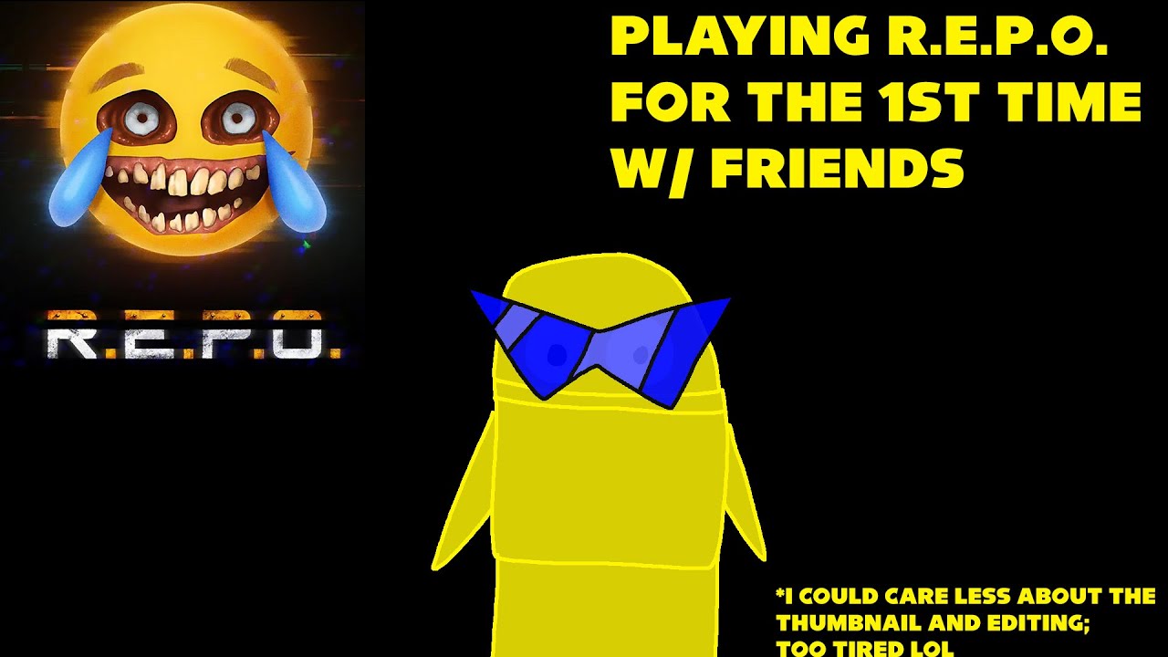 Playing R E P O For The 1st Time W Friends Youtube