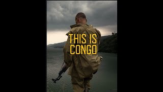 This Is Congo Part 2