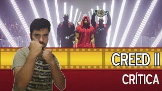 CREED 2 (2018) | Crítica