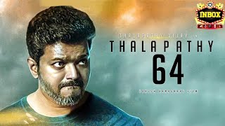 BREAKING: பேச்சு வார்த்தையில் விஜய் 64 வில்லன் வெளியீடு | இன்பாக்ஸ்