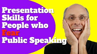 Presentation Skills for people who FEAR PUBLIC SPEAKING (in 90 seconds)