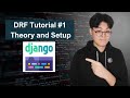 DRF Tutorial #1 - Theory and Setup | Django REST Framework Tutorial