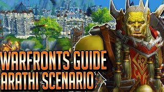 BFA Warfronts Guide: Arathi Scenario (Battle for Azeroth Warfronts)