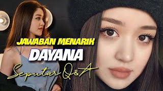 JAWABAN MENARIK DAYANA SEPUTAR Q\u0026A