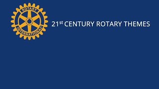 Rotary International Themes 2000 to 2023