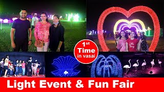 vasai Light Event & Fun Fair/ First Time in vasai