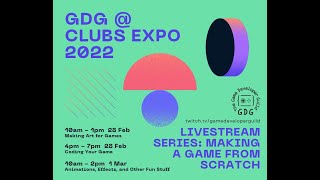 GDG Presents @Virtual Clubs Expo Sem I Part I 🎨Game art \u0026 assets 🎨