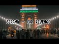 Serana - For Revenge ll Lirik Lagu