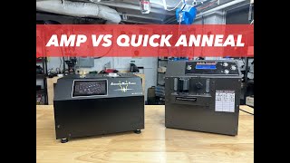 Quick Anneal vs AMP Annealer: Which One Is Right for You?