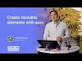 Create reusable elements with ease -- Polycasts #14