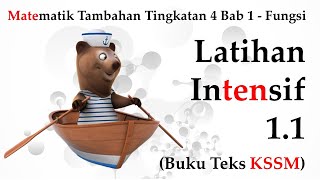 Matematik Tambahan Tingkatan 4 KSSM Bab 1 - Fungsi | Latihan Intensif 1.1 | Buku Teks