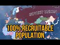 What If All Countries Had 100% Recruitable Population | HOI4 Timelapse