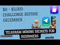 How to make $5,000 From Telegram Mining Bots Before December 2024 - Legit Update