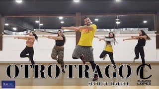 Otro Trago - Sech ft. Darell / ZUMBA