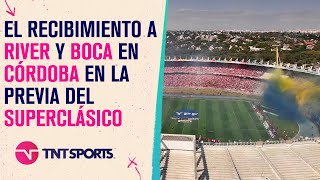 Así recibieron los hinchas de River y Boca a sus jugadores en Córdoba antes de los Cuartos de Final