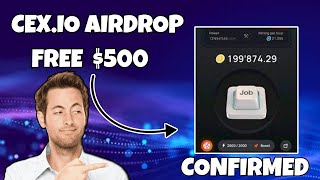 Earn $100 To $500 From CEX.IO Airdrop | Crypto Airdrop 2025