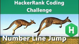 Number Line Jumps HackerRank Challenge Solved