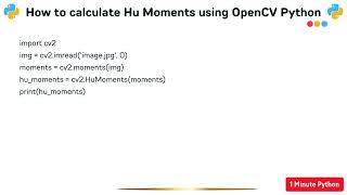 How to calculate Hu Moments using OpenCV Python