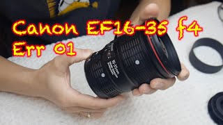 Canon EF 16-35 f4 USM error 01 repair tutorial