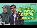 PU Riz buat lagu bersama Cat Farish & Datin Alyah | MeleTOP | Nabil Ahmad & Elly Mazlein