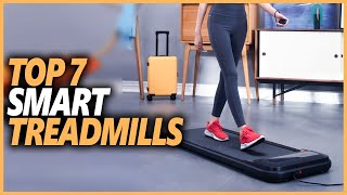Best Smart Treadmills 2022 - Top 7  Smart Treadmills For Your Home Gym