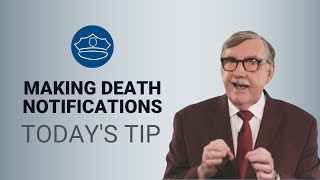 Effective Strategies for Making Death Notifications - Today's Tip from Lexipol