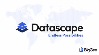 BigGeo Datascape - Endless Possibilities