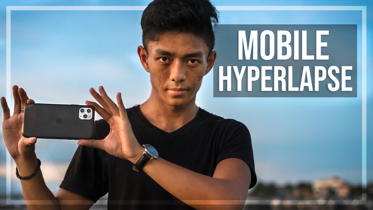 Mobile Hyperlapse Tutorial Youtube