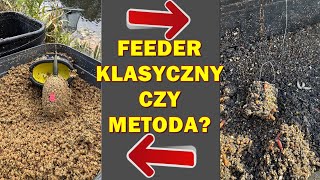 FEEDER KLASYCZNY CZY METODA? WODA PZW W LISTOPADZIE