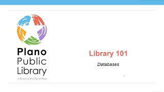 Library 101: Databases Workshop - 7/30/2020