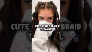Bubble braid hairstyle 🫧 #fypviralシ #hairstyle #viralshort #cute