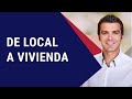 🔵 Cambio de uso de Local a Vivienda 🏠 Un tipo de inversión inmobiliaria muy Rentable 🟢