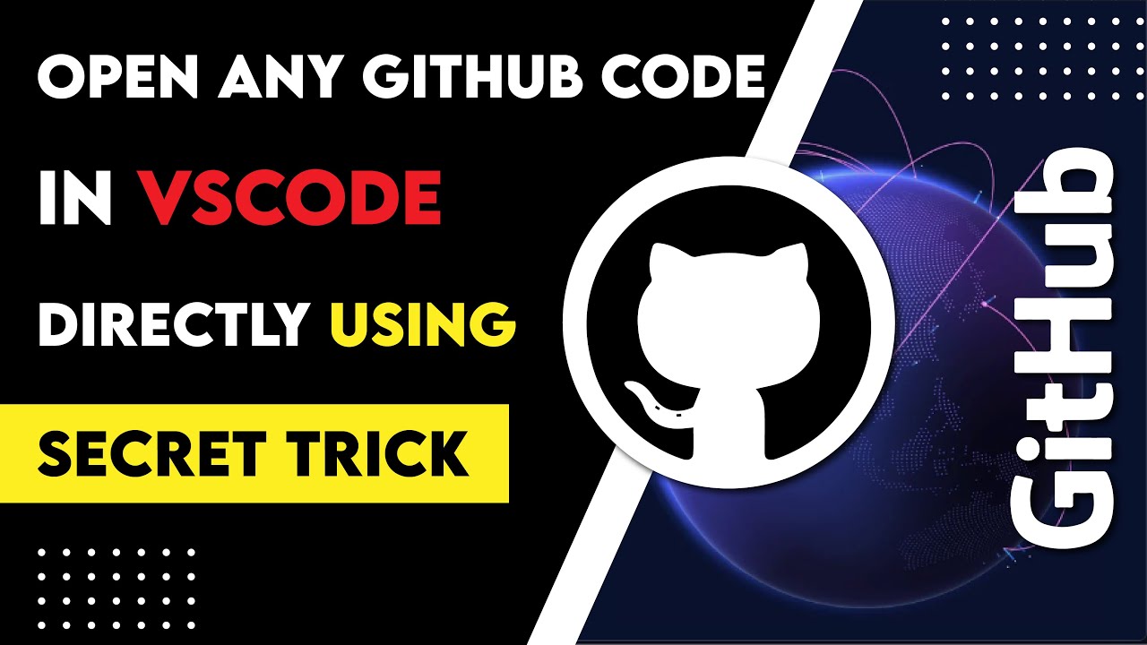Open Any Github Code In Vscode Directly Using This Secret Trick