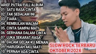 LAGU MELAYU FULL ALBUM |ARIEF TERBARU OKTOBER 2024,BIKIN BAPER SLOWROCK