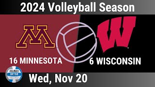 2024 Nov 20 - Volleyball - 16 Minnesota vs 6 Wisconsin - 2024 Volleyball Season - 20241120